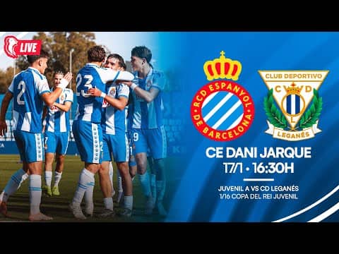 ⚽ Juvenil A 🆚 CD Leganés | 1/16 Copa del Rey Juvenil