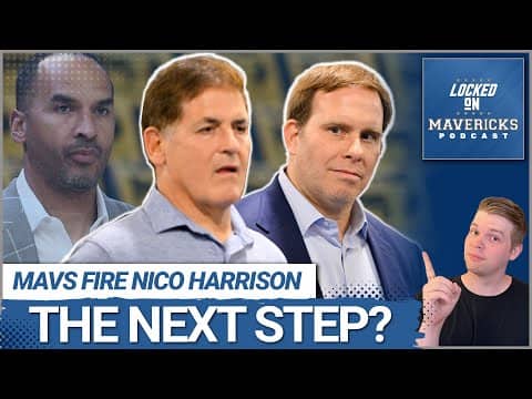 Firing Nico Harrison is THE BEGINNING of the Mavs Rebuilding & Healing | Dirk Nowitzki as GM?