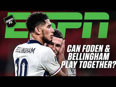Tuchel hints that Bellingham & Foden CAN'T play together?! 👀 Both recalled to England | ESPN FC