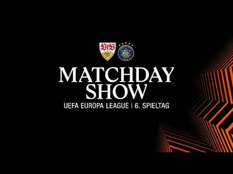 LIVE Matchday-Show: VfB Stuttgart - Maccabi Tel Aviv | UEFA Europa League