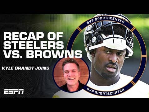 Kyle Brandt believes the Steelers  ‘DEFINITELY WOULD’VE WON with DK Metcalf’ | SVP