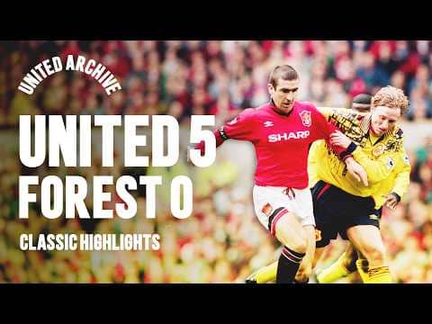Massive Win! 🔥 | Man Utd 5-0 Nottingham Forest | 1995/96 | Classic Highlights