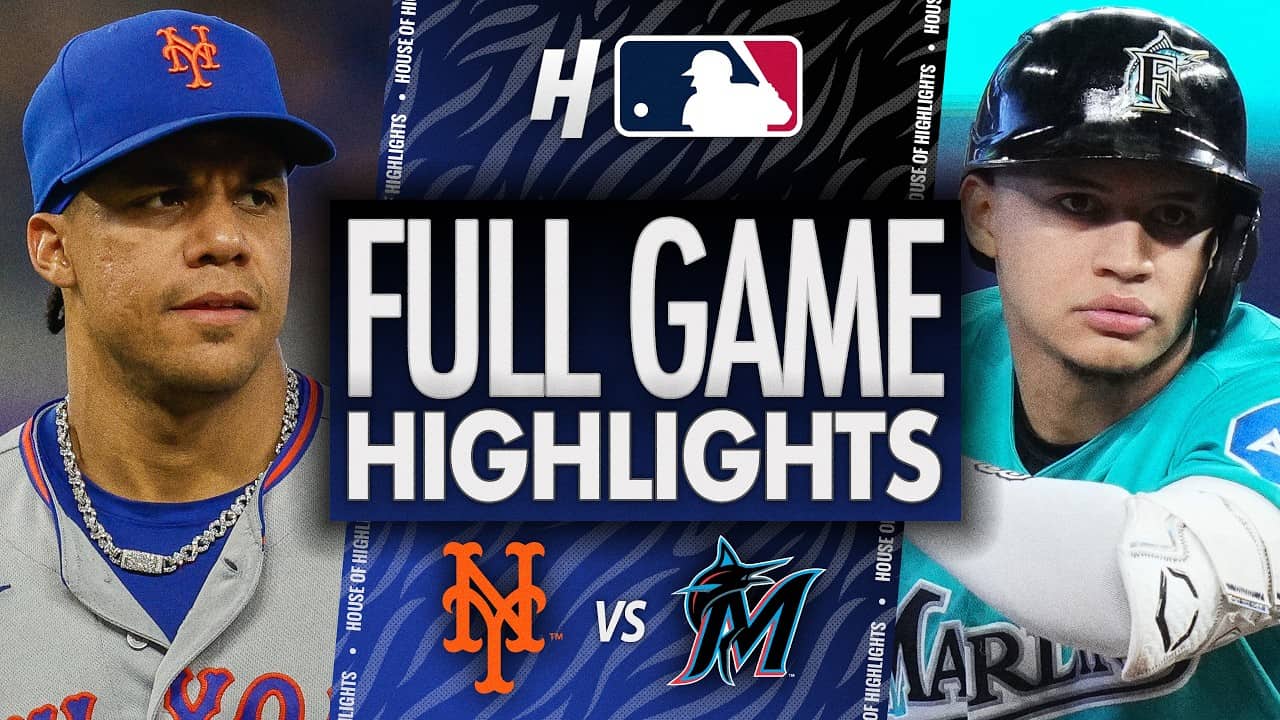 New York Mets vs Miami Marlins - FULL GAME HIGHLIGHTS 🔥 May 24, 2026 MLB Season