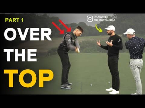 Over The Top Golf Swing | Why It Happens