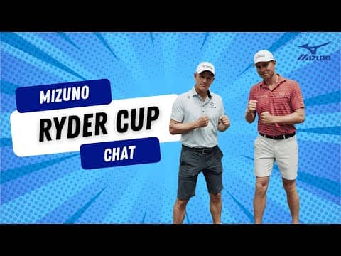 Mizuno Ryder Cup Chat