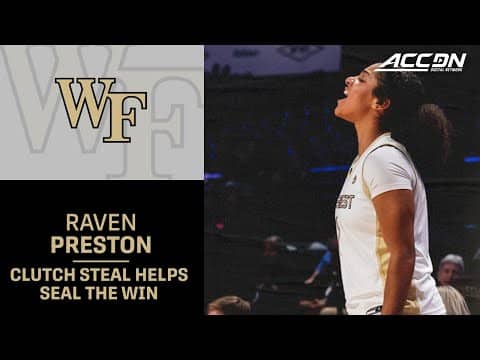 Wake Forest Guard Raven Preston's Clutch Steal