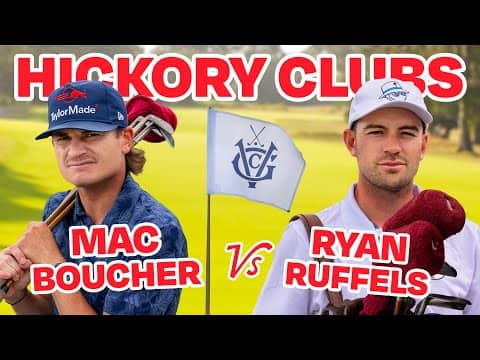 Mac Boucher vs Ryan Ruffels - Hickory Clubs