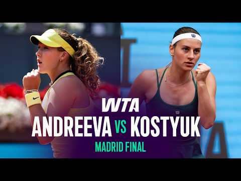 Mirra Andreeva vs. Marta Kostyuk | 2026 Madrid Final | WTA Match Highlights