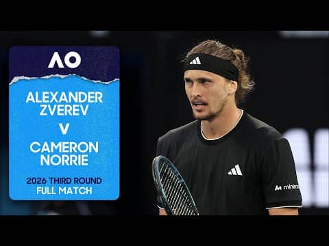 Alexander Zverev v Cameron Norrie Full Match | Australian Open 2026 Third Round