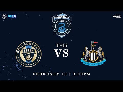 Snow Bowl 2026 | U-15 Philadelphia Union vs. Newcastle United