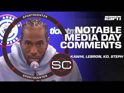 Kawhi, LeBron, KD and Steph's notable comments at NBA Media Day 🎤 | SportsCenter