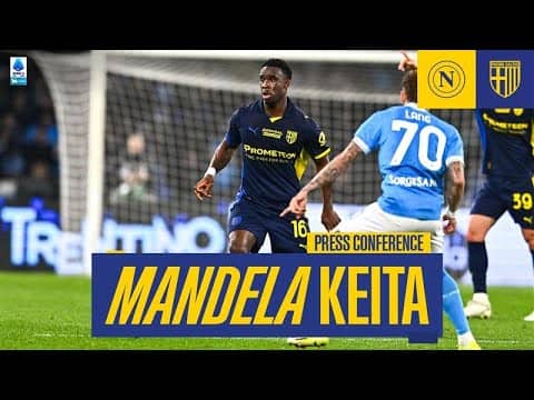 Press Conference | Mandela Keita | Napoli-Parma | Serie A Enilive 2025/26