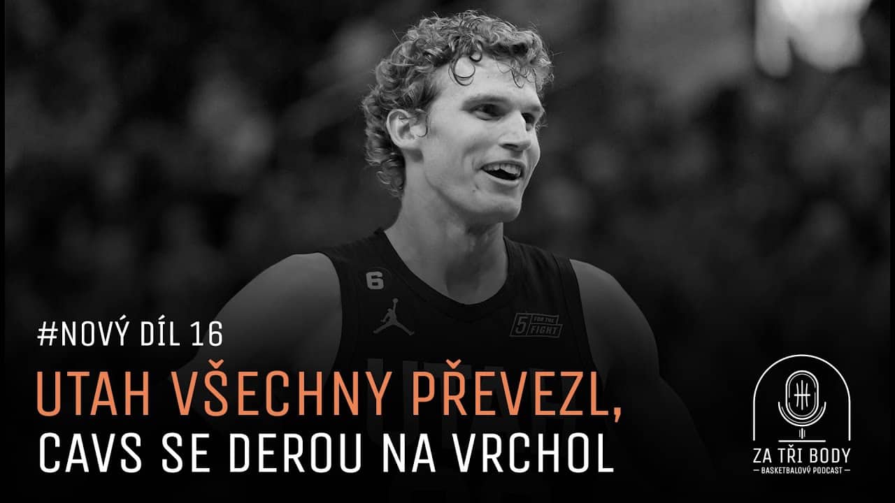 #16 Utah všechny převezl, Cavs se derou na vrchol