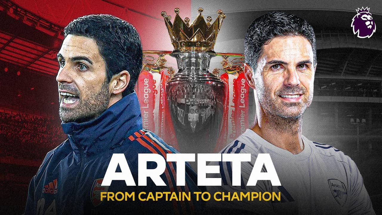 Mikel Arteta’s Journey To Premier League Title