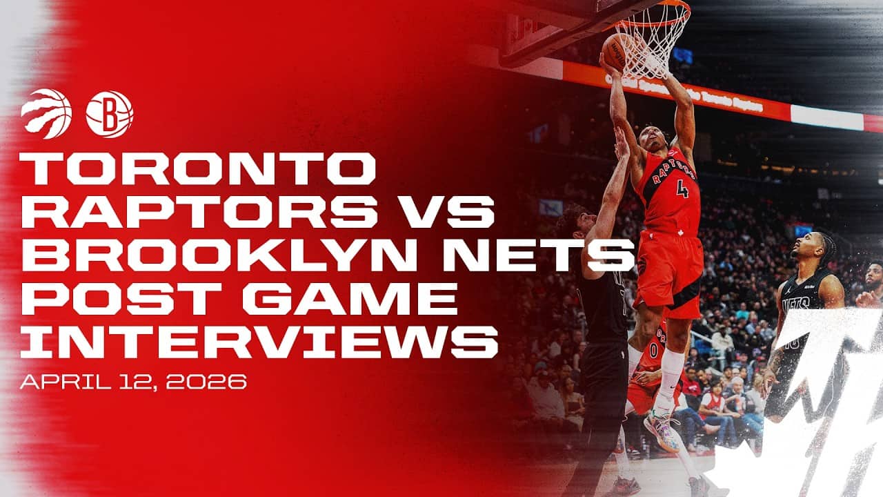 Toronto Raptors Full Media Availability | Post Game vs Nets | April 12, 2026