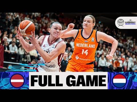 LIVE - Latvia v Netherlands | FIBA Women's EuroBasket 2027 Qualifiers