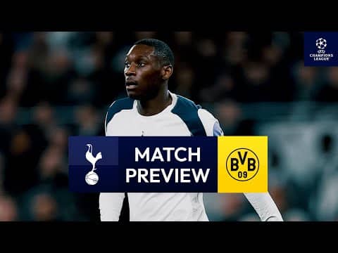 Spurs v Dortmund | Champions League Training & Match Preview