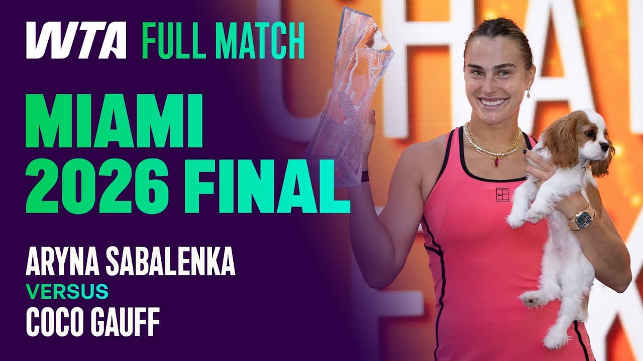 Securing the Sunshine Double ☀️ | Aryna Sabalenka vs. Coco Gauff 2026 Miami Final | WTA Full Match