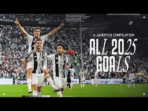 All 2025 Juventus GOALS 🔥🔥 feat. Yildiz, Vlahovic, Conceicao and more...