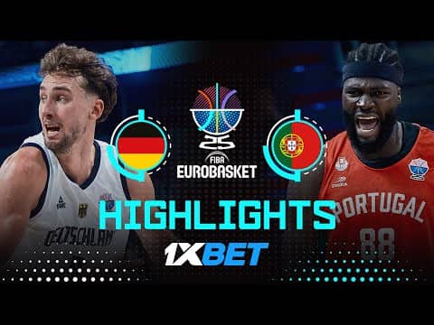 Germany 🇩🇪 vs Portugal 🇵🇹 | 1XBET Highlights | FIBA EuroBasket 2025