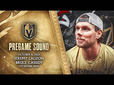 🎥 PREGAME SOUND: Lauzon & Cassidy