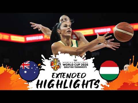 Australia 🇦🇺 v Hungary 🇭🇺 | Extended Highlights | #FIBAWWC 2026 Qualifying Tournament