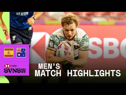 Australia finish STRONG 💪 | Spain v Australia  | HSBC SVNS Singapore 2026 | Men's Highlights
