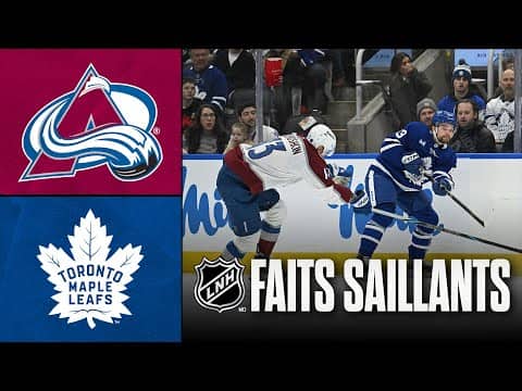 Avalanche vs Maple Leafs | 25/01/26 | Faits saillants