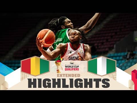 Guinea 🇬🇳 v Nigeria 🇳🇬 | Extended Highlights | FIBA Basketball World Cup 2027 African Qualifiers