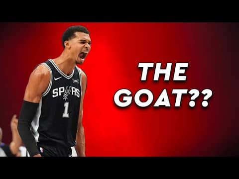 Wembanyama Is So Good It's Scary