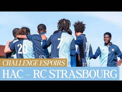 ⚽️ Résumé : HAC - RC Strasbourg (2-0) I Challenge Espoirs - 2025-2026