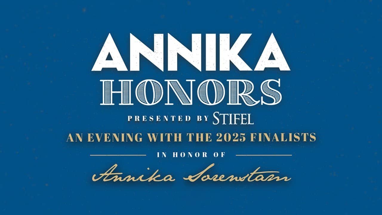 The 2025 ANNIKA Honors Ceremony presented by Stifel