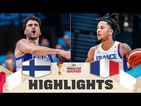 Finland 🇫🇮 v France 🇫🇷 | Highlights | FIBA Basketball World Cup 2027 European Qualifiers