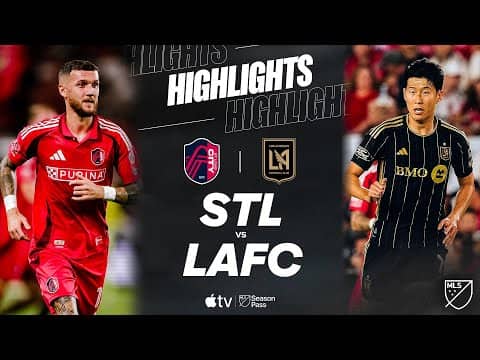 St. Louis CITY vs. LAFC | Full Match Highlights | Son Heung-Min BRACE!!
