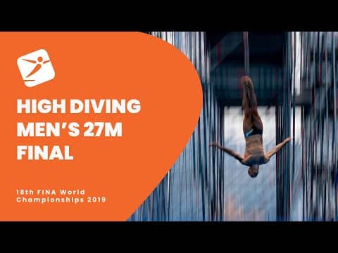 Epic High Diving Showdown | 27m Final | 18th FINA World Champs 2019