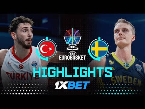 Türkiye 🇹🇷 vs Sweden 🇸🇪 | 1XBET Highlights | FIBA EuroBasket 2025