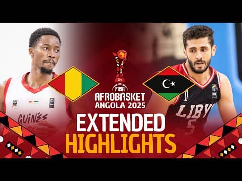 Guinea 🇬🇳 vs Libya 🇱🇾 | Extended Highlights | #AfroBasket 2025