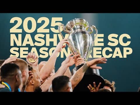 2025 Nashville SC Season | Cinematic Recap