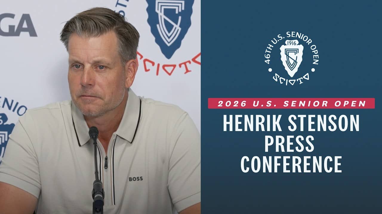 Henrik Stenson: 2026 U.S. Senior Open Press Conference