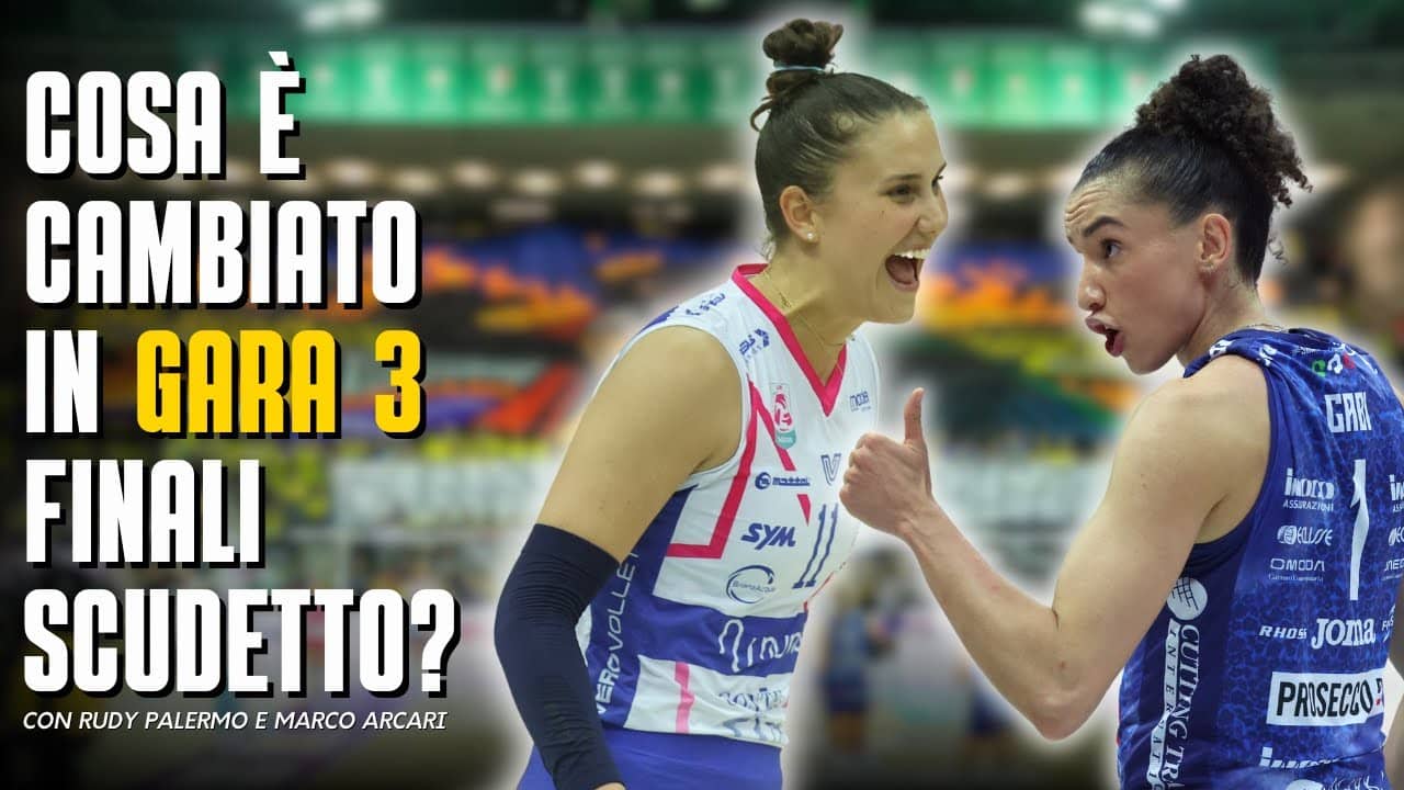 Cosa è cambiato in GARA 3 finali scudetto? (con RUDY PALERMO e MARCO ARCARI)