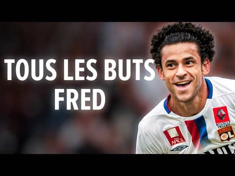 Fred : tous ses buts à l'Olympique Lyonnais