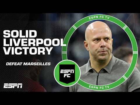 SOLID PERFORMANCE by Liverpool in Champions League victory over Marseilles 👏 | ESPN FC