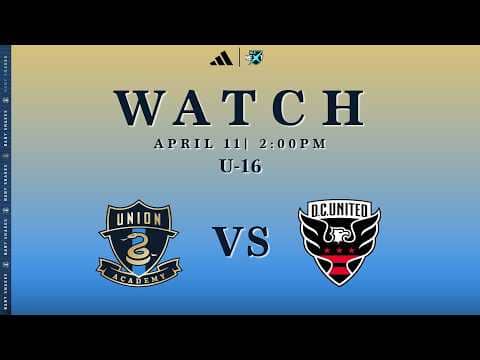Philadelphia Union Academy U-15 vs. D.C. United [4.11.26]