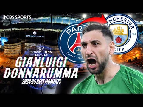 Welcome to MANCHESTER CITY - Gianluigi Donnarumma | 2024/25 UCL BEST MOMENTS at PSG | HUGE Transfer