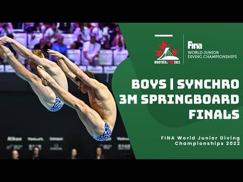 LIVE Finals: Boys 3m Springboard Synchro | World Junior Diving 2022