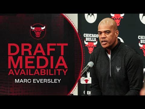 2025 Post-NBA Draft Media Availability - Marc Eversley | Chicago Bulls
