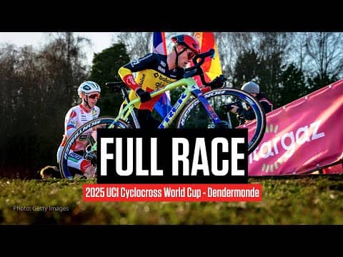FULL RACE: 2025 UCI Cyclocross World Cup - Dendermonde