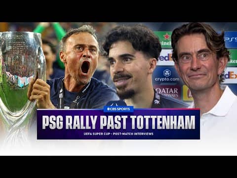 "Tottenham DESERVED to WIN" Enrique on Super Cup VICTORY | "SO MUCH Positives" Frank on LOSS to PSG