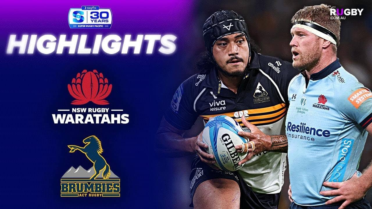 Waratahs v Brumbies Highlights | Round 15 | Super Rugby Pacific 2026