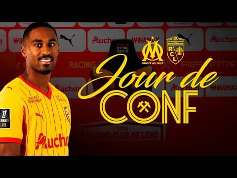 Jour de conf’ : Olympique de Marseille-RC Lens
